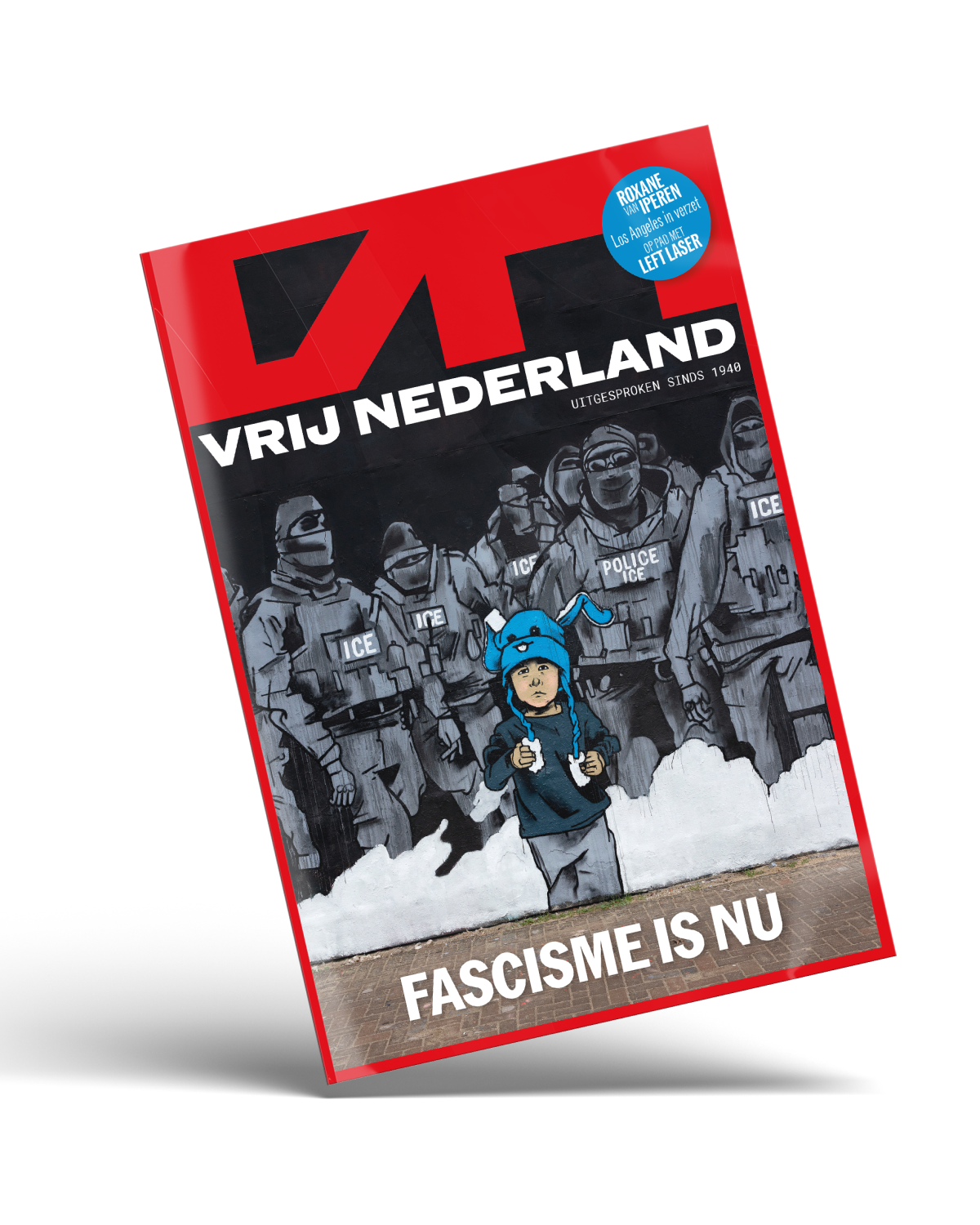 Fascisme is nu. Het is aan ons allen om ons hier tegen te verzetten